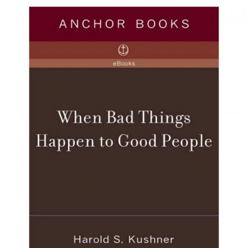 When Bad Things Happen to Good People