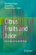 [PDF]Citrus Fruits and Juice: Processing and Quality Profiling