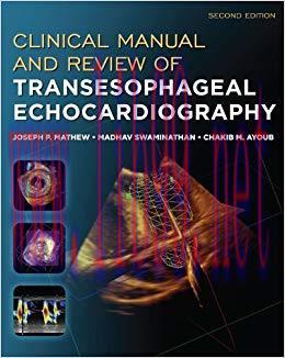 (PDF)Clinical Manual and Review of Transesophageal Echocardiography, Second Edition 2nd Edition