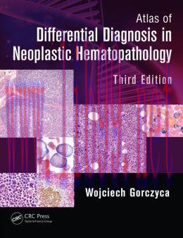 [AME]Atlas of Differential Diagnosis in Neoplastic Hematopathology, Third Edition