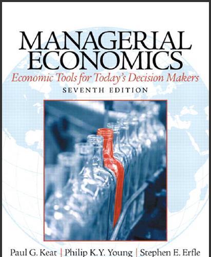 (Test Bank)Managerial Economics 7th Edition by Keat.zip