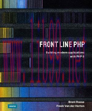 [SAIT-Ebook]Front Line PHP: Building modern applications with PHP 8