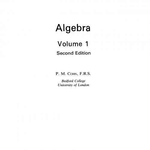 Algebra. Volume 1. Second Edition - Wei Zhi