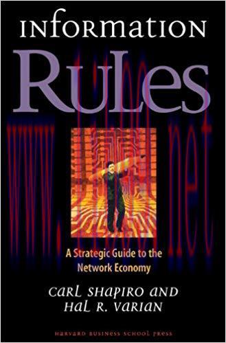 Information Rules: A Strategic Guide to the Network Economy