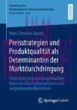 [PDF]Preisstrategien und Produktqualit&auml;t als Determinanten der Marktdurchdringung: Empirische U...