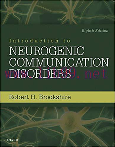 (PDF)Introduction to Neurogenic Communication Disorders &ndash; E-Book 8th Edition