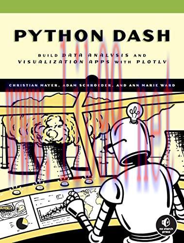[FOX-Ebook]The Book of Dash: Build Dashboards with Python and Plotly