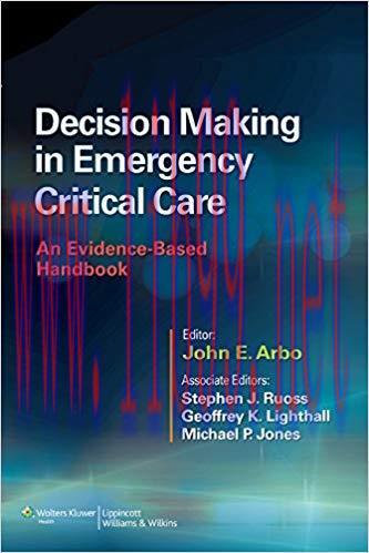 (PDF)Decision Making in Emergency Critical Care: An Evidence-Based Handbook 1st Edition