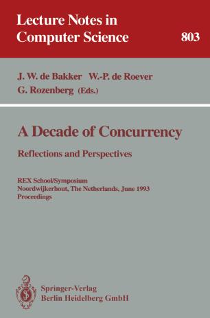 A Decade of Concurrency Reflections and Perspectives