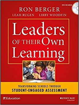 (PDF)Leaders of Their Own Learning Transforming Schools Through Student-Engaged Assessment