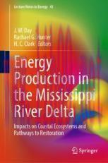 [PDF]Energy Production in the Mississippi River Delta: Impacts on Coastal Ecosystems and Pathwa...