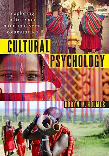[AME]Cultural Psychology: Exploring Culture and Mind in Diverse Communities, 2nd Edition (Origi...