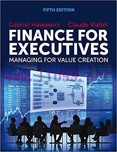 [PDF]Finance for Executives Managing for Value Creation, 5th Edition