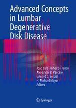 [PDF]Advanced Concepts in Lumbar Degenerative Disk Disease