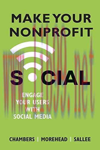 [FOX-Ebook]Make Your Nonprofit Social: Engage Your Users With Social Media