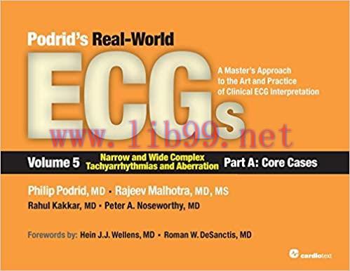 [AME]Podrid&rsquo;s Real-World ECGs: Volume 5B (ORIGINAL PDF from_ Publisher)