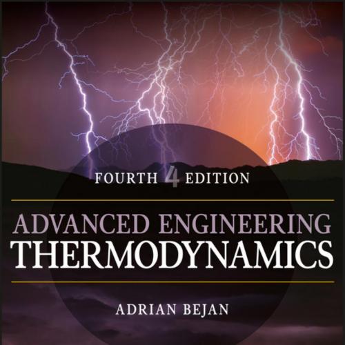 Advanced Engineering Thermodynamics - Adrian Bejan