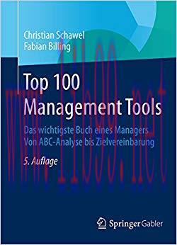 (PDF)Top 100 Management Tools: Das wichtigste Buch eines Managers Von ABC-Analyse bis Zielverei...