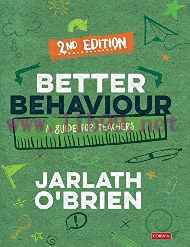[AME]Better Behaviour: A Guide for Teachers, 2nd Edition (Original PDF)