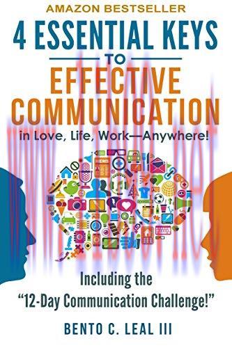 4 Essential Keys to Effective Communication
