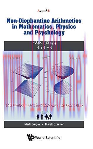 [FOX-Ebook]Non-Diophantine Arithmetics in Mathematics, Physics and Psychology