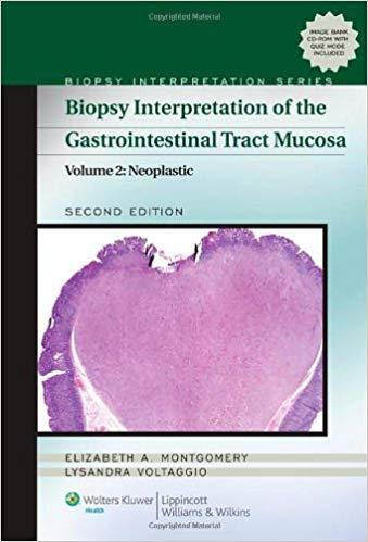 Biopsy Interpretation of the Gastrointestinal Tract Mucosa, Vol 2, 2nd Edi