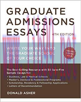 (PDF)Graduate Admissions Essays, Fourth Edition: Write Your Way into the Graduate School of You...