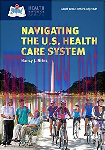 (PDF)Navigating the U.S. Health Care System (Health Navigation) 1st Edition