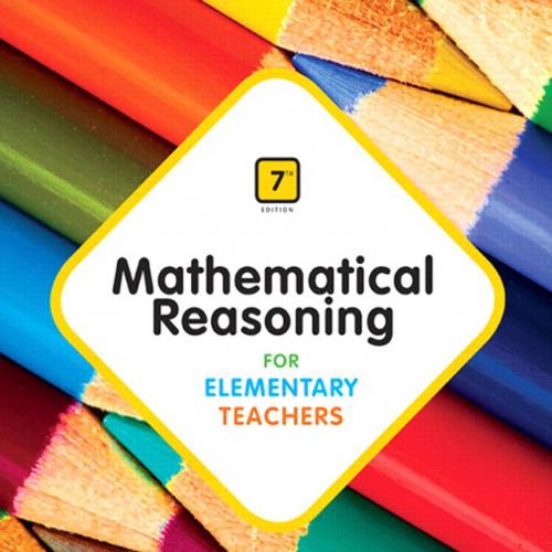 Mathematical Reasoning for Elementary Teachers 7th Edition