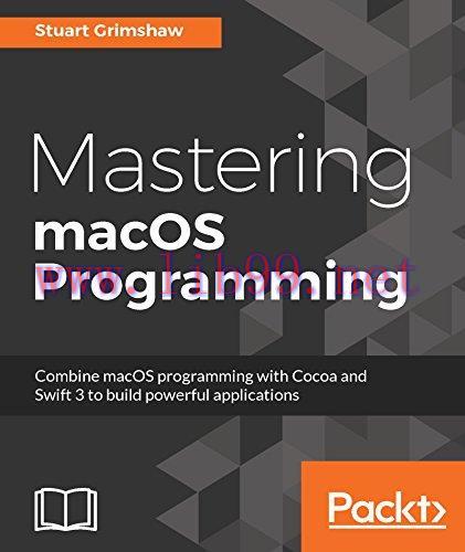 [FOX-Ebook]Mastering macOS Programming