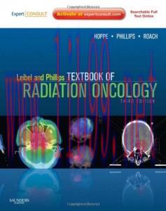 [AME]Leibel and Phillips Textbook of Radiation Oncology: Expert Consult - Online and Print, 3rd...