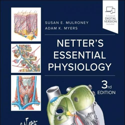 Netter&rsquo;s Essential Physiology, 3rd Edition (True PDF)
