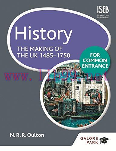 (PDF)History for Common Entrance: The Making of the UK 1485-1750