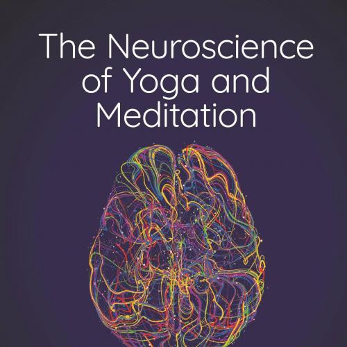 [AME]The Neuroscience of Yoga and Meditation (EPUB)