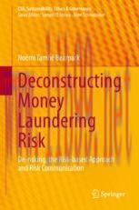[PDF]Deconstructing Money Laundering Risk: De-risking, the Risk-based Approach and Risk Communi...