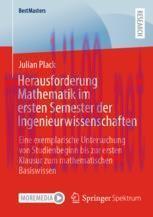 [PDF]Herausforderung Mathematik im ersten Semester der Ingenieurwissenschaften: Eine exemplaris...