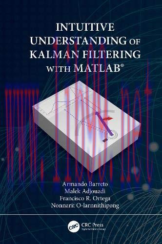 [FOX-Ebook]Intuitive Understanding of Kalman Filtering with MATLAB
