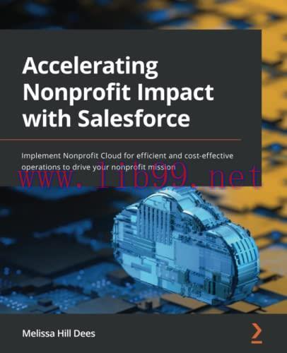 [FOX-Ebook]Accelerating Nonprofit Impact with Salesforce: Implement Nonprofit Cloud for efficie...