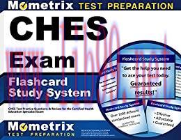 [AME]CHES Exam Flashcard Study System: CHES Test Practice Questions and Review for the Certifie...
