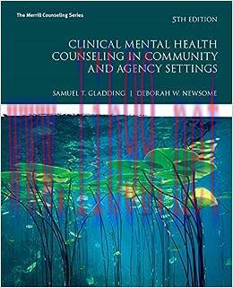 [AME]Clinical Mental Health Counseling in Community and Agency Settings (Merrill Counseling), 5...
