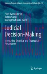 [PDF]Judicial Decision-Making: Integrating Empirical and Theoretical Perspectives