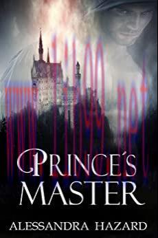 (PDF)Prince&rsquo;s Master (Calluvia&rsquo;s Royalty Book 4)