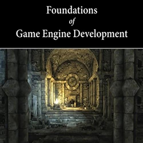 Foundations of Game Engine Development Volume 1 Mathematics
