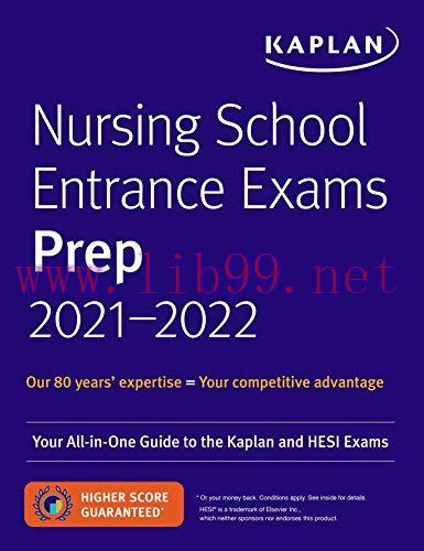 [AME]Nursing School Entrance Exam Preps 2021-2022: Your All-in-One Guide to the Kaplan and HESI...