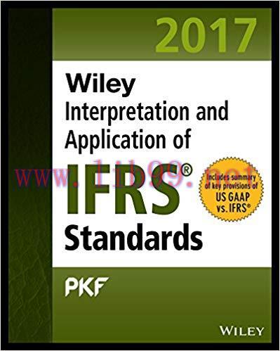 (PDF)Wiley IFRS 2017: Interpretation and Application of IFRS Standards (Wiley Regulatory Report...