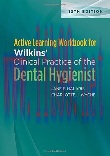[AME]Active Learning Workbook for Wilkins' Clinical Practice of the Dental Hygienist, 13th Edit...
