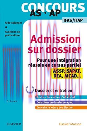 [AME]Concours AS/AP &ndash; Admission sur dossier &ndash; Sp&eacute;cial bac ASSP, SAPAT et dispenses: Dossier et ...