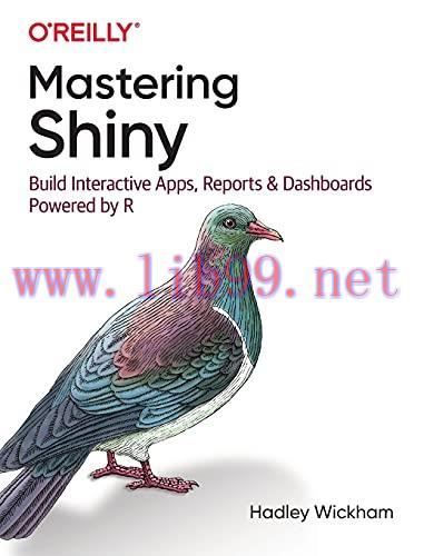 [FOX-Ebook]Mastering Shiny: Build Interactive Apps, Reports, and Dashboards Powered by R