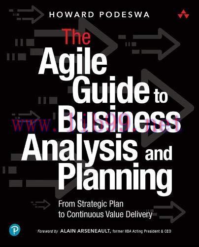 [FOX-Ebook]The Agile Guide to Business Analysis and Planning: From_ Strategic Plan to Continuou...