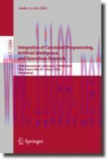 [PDF]Integration of Constraint Programming, Artificial Intelligence, and Operations Research: 2...